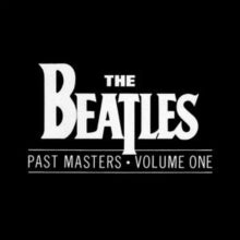 Beatles - Past Masters Vol.1 & 2
