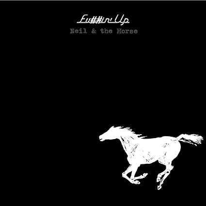 Neil Young with Crazy Horse - F*#!IN UP CD