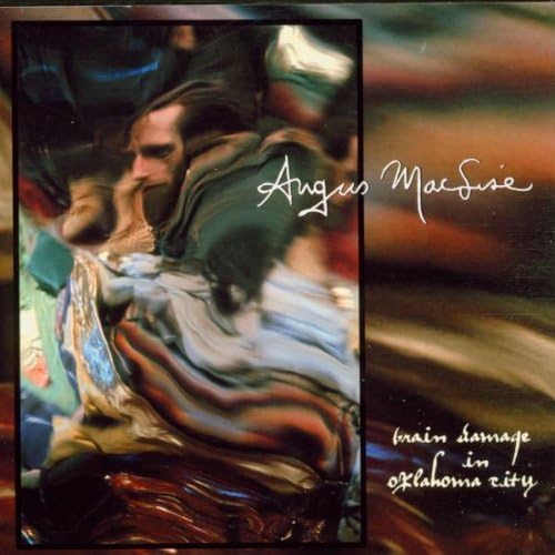 MACLISE,ANGUS - BRAIN DAMAGE IN OKLAHOMA CITY