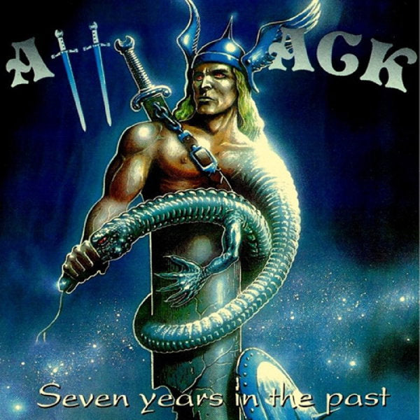 ATTACK - SEVEN YEARS IN THE PAST