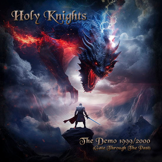 HOLY KNIGHTS - DEMO 1999-2000 (GATE THROUGH THE PAST)
