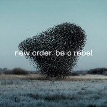 New Order - Be A Rebel EP