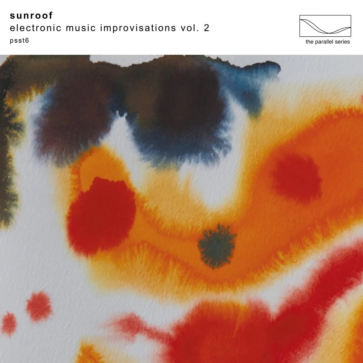 SUNROOF - ELECTRONIC MUSIC IMPROVISATIONS VOL. 2 (LIMITED/WHITE VINYL)