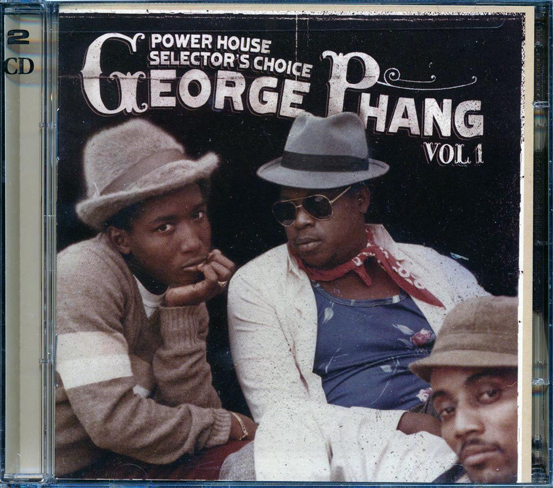Various - Power House Selector's Choice George Phang Volume 1 (40 tracks) (2xCD)