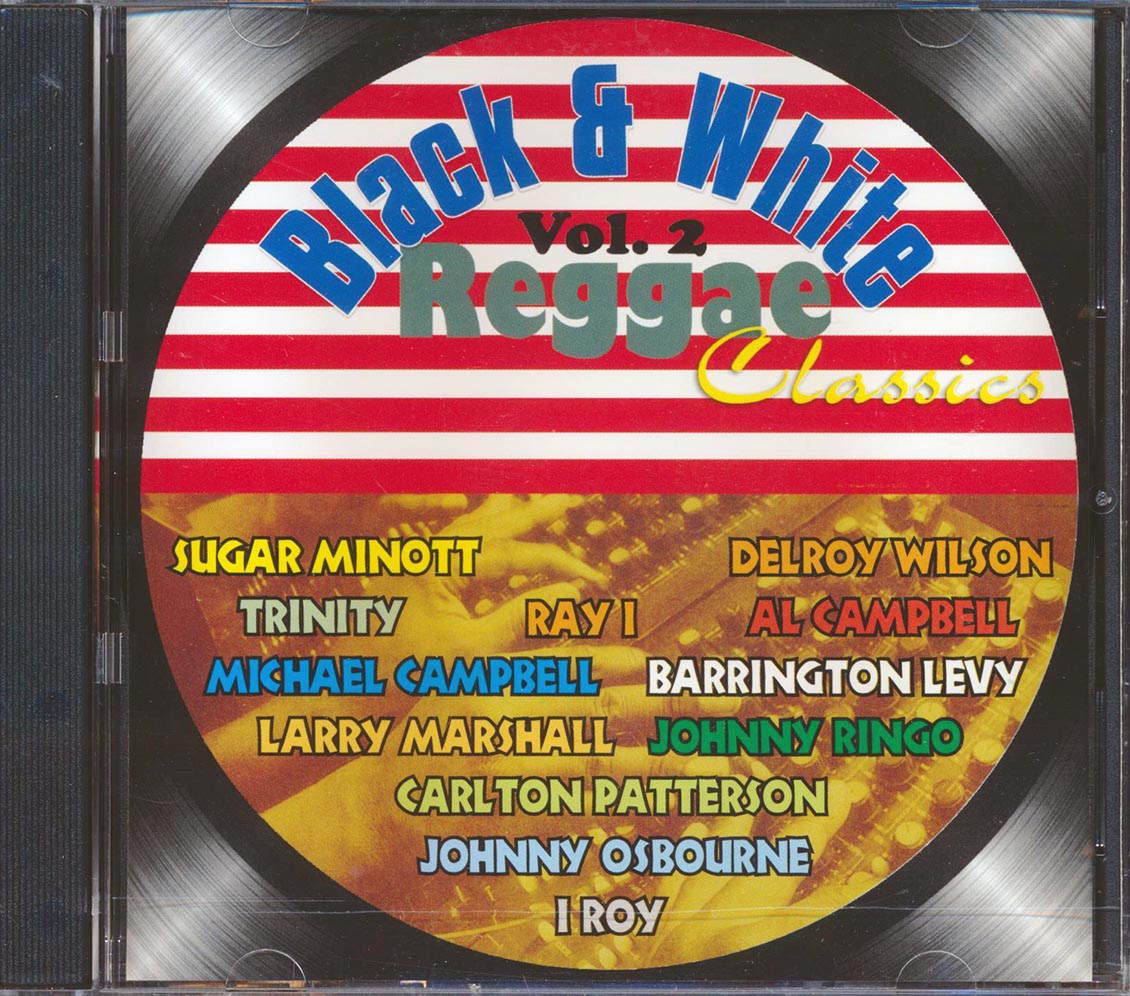 Barrington Levy, Johnny Osbourne, Mikey Dread, Sugar Minott, Etc. - Black & White Reggae Volume 2
