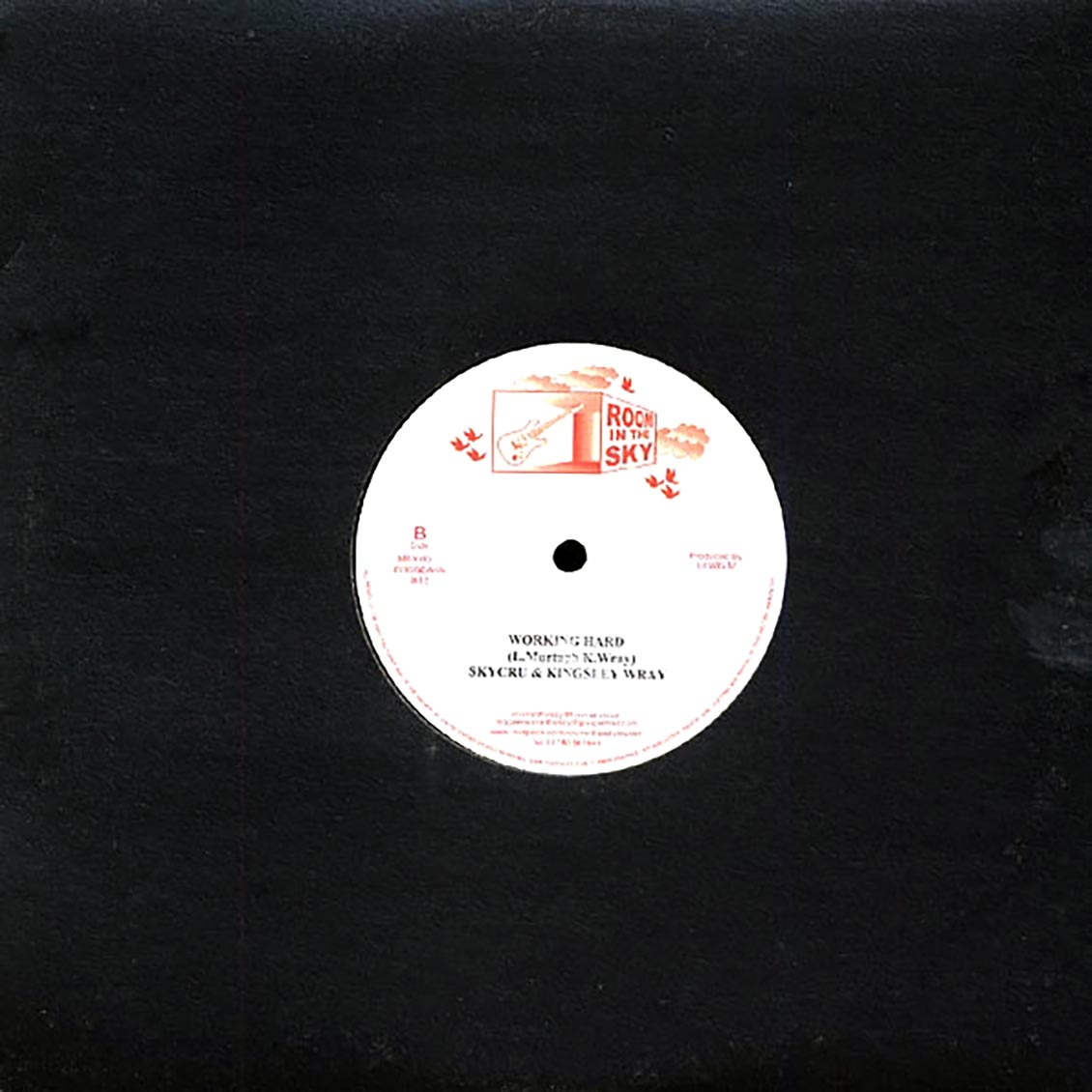 Skycru, Kingsley Wray - Rockers; Version  /  Skycru, Kingsley Wray - Working Hard; Version (rhythm: "Inner Circle - We A Rockers")