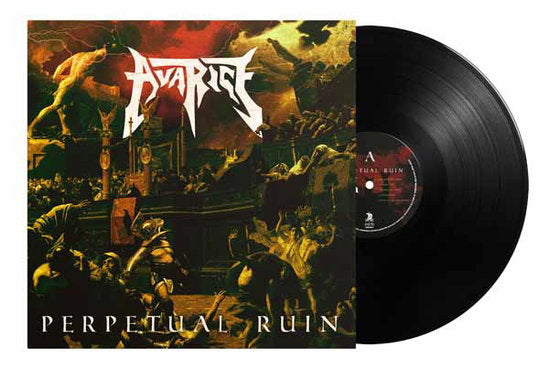 AVARICE - PERPETUAL RUIN