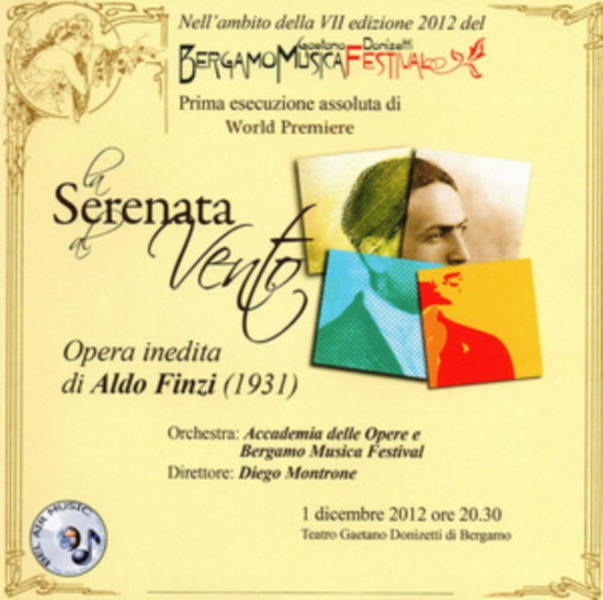 DASHEVESKY,SHIRELLE; ACCADEMIA DELLE OPERE E BERGAMO MUSIC FESTIVAL & DIEGO MONTRONE - ALDO FINZI: LA SERENATA AL VENTO (CD/DVD)