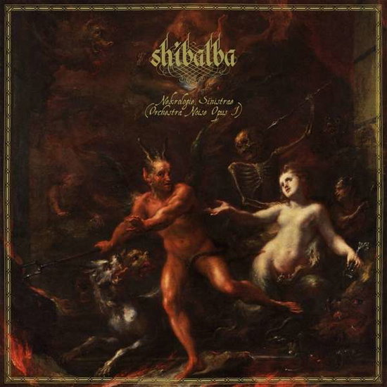 SHIBALBA - NECROLOGIAE SINISTRAE