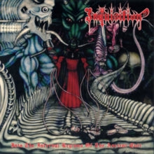 Inquisition - Into The Infernal Regions Of The Ancient Cult