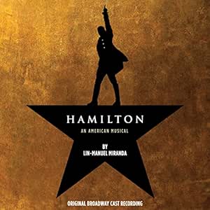 Hamilton Original Broadway Cast Recording