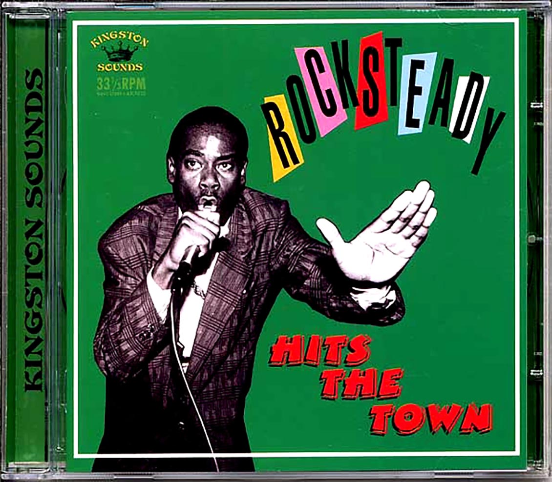 Lester Sterling, Glen Adams, Uniques, Etc. - Rocksteady Hits The Town