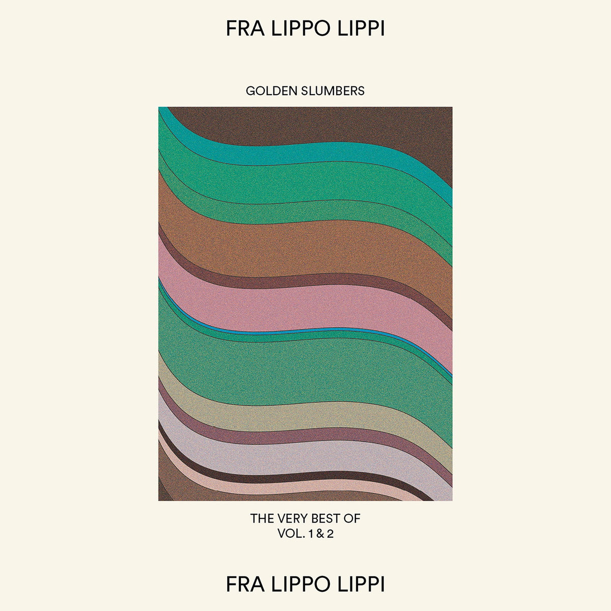 FRA LIPPO LIPPI - GOLDEN SLUMBERS:VERY BEST OF VOL. 1 & 2