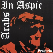 Arabs In Aspic - Progeria (transparent Orange Vinyl)