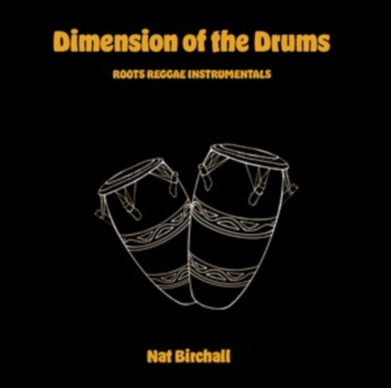BIRCHALL,NAT - DIMENSIONS OF THE DRUMS