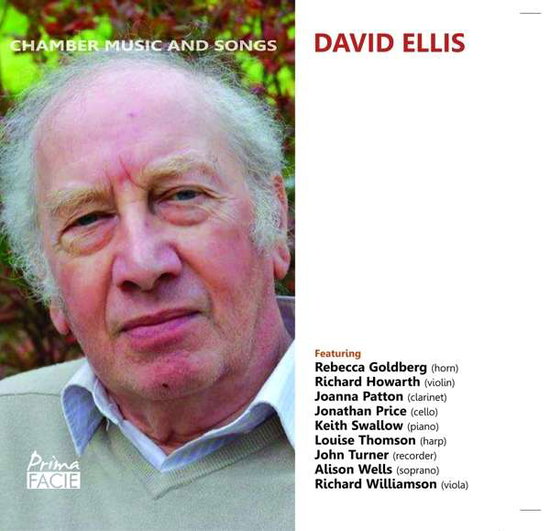 ELLIS,DAVID - CHAMBER MUSIC & SONGS