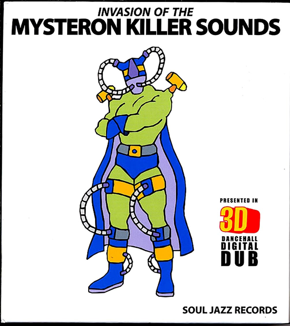 Diplo, King Jammy, The Bug, Steely & Clevie, Etc. - Invasion Of The Mysteron Killer Sounds