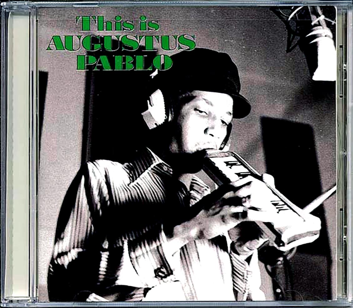 Augustus Pablo - This Is Augustus Pablo
