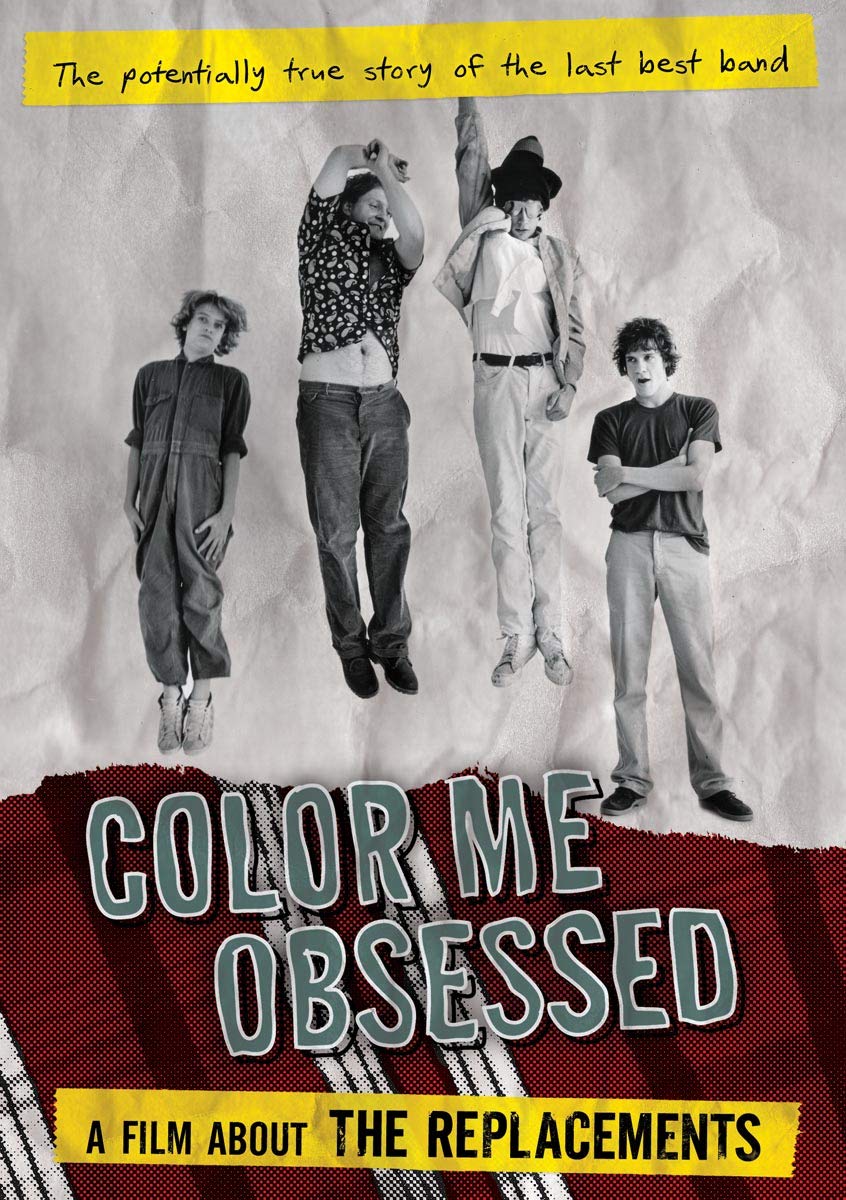 REPLACEMENTS - COLOR ME OBSESSED: A FILM ABOUT THE REPLACEMENTS