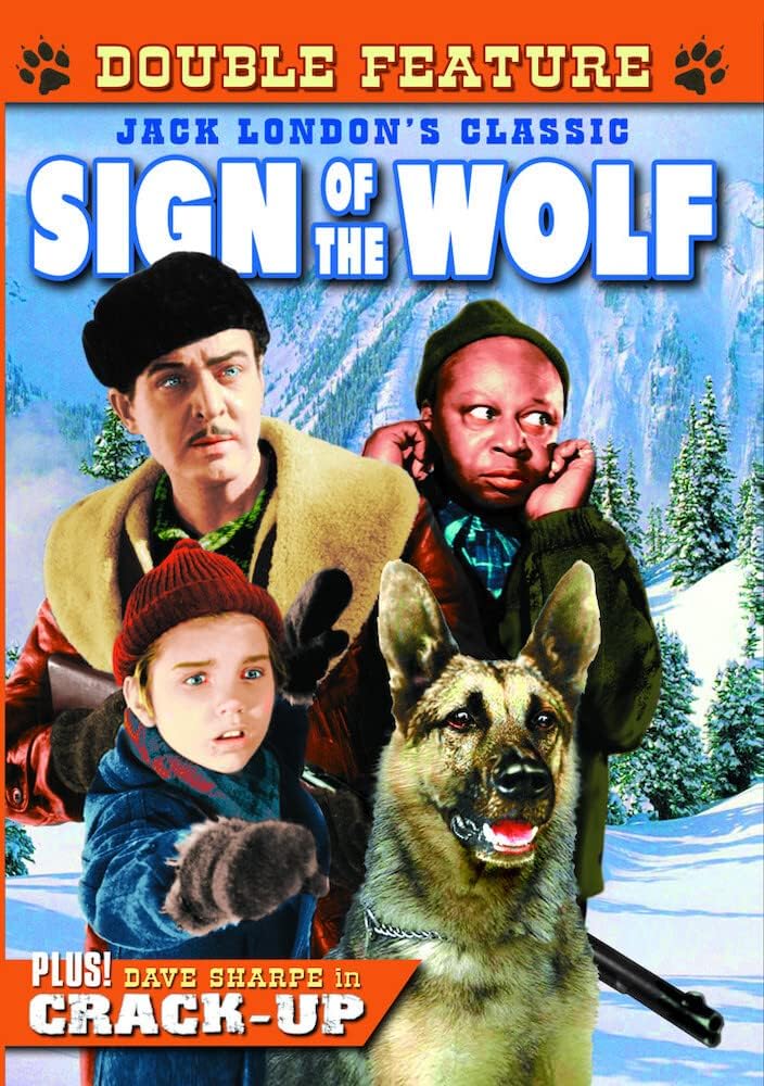 SIGN OF THE WOLF (1941) / CRACK-UP (1934) - SIGN OF THE WOLF (1941) / CRACK-UP (1934)