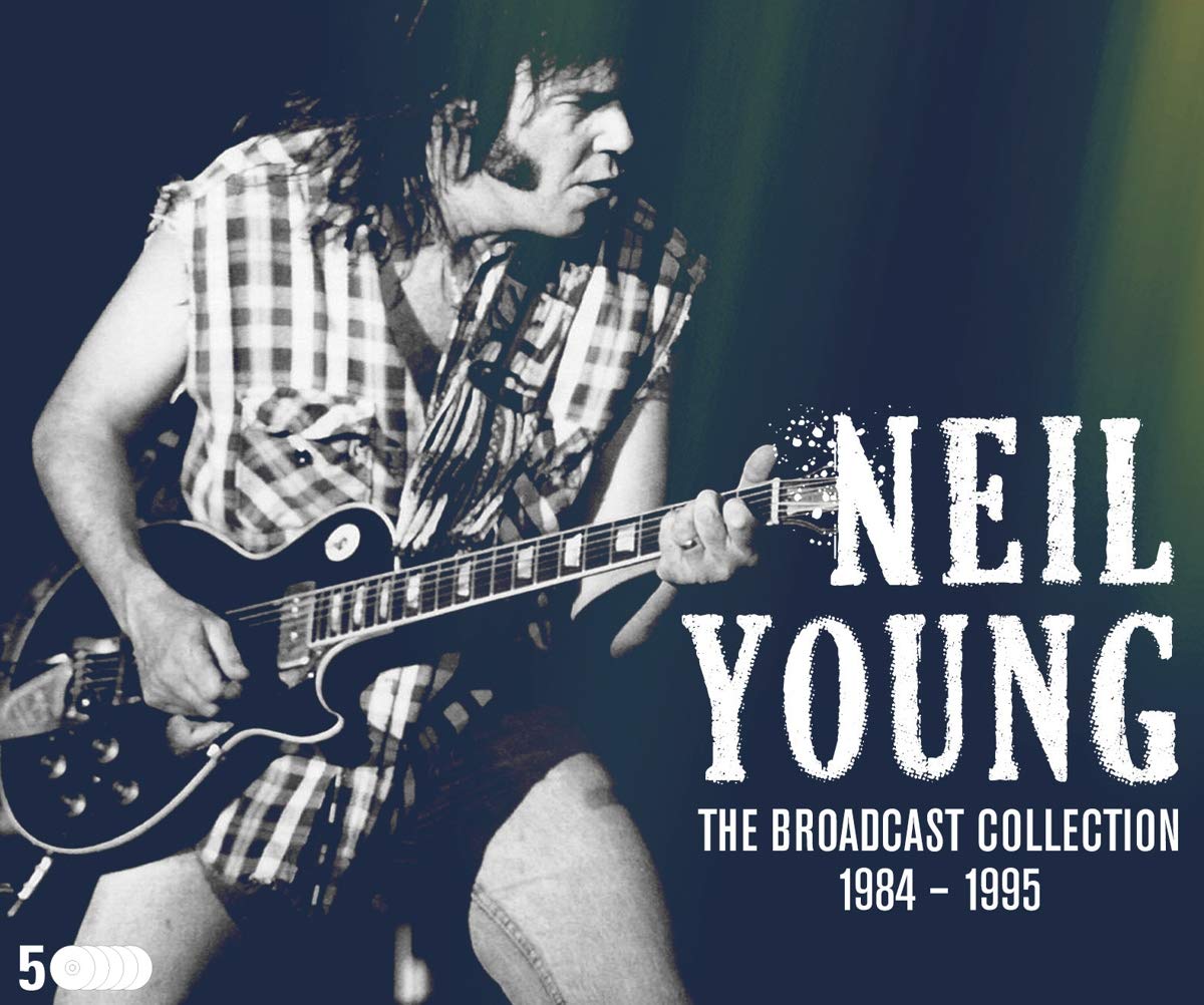 Neil Young – The Broadcast Collection 1984-1995 [5 CD Box Set] [Audio CD]