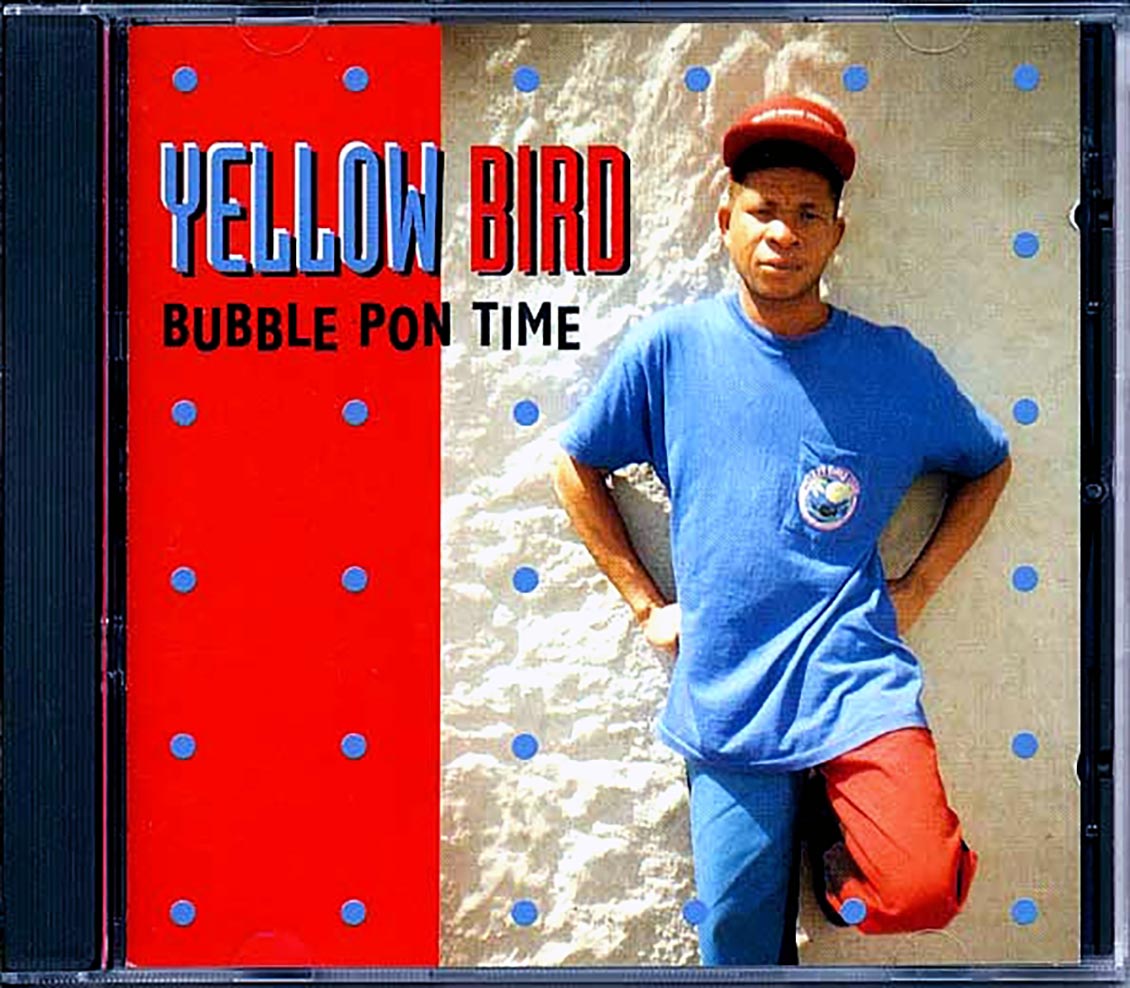 Yellowbird - Bubble Pon Time