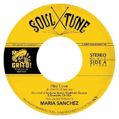 SANCHEZ,MARIA - HEY LOVE B/W GIVE ME YOUR LOVIN