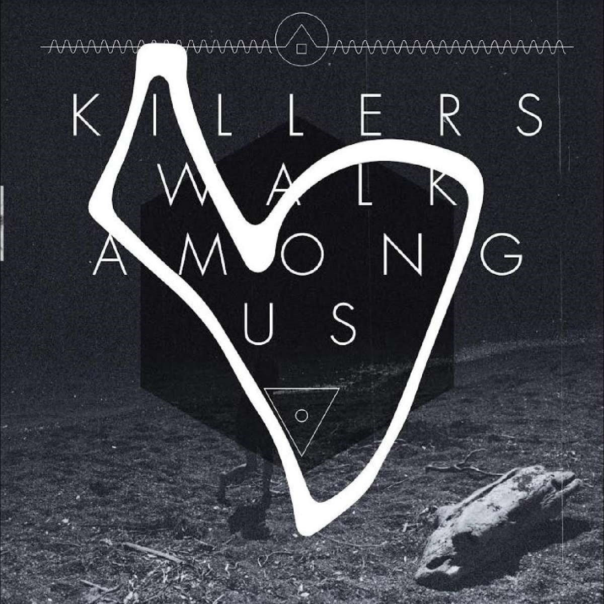 KILLERS WALK AMONG US - KILLERS WALK AMONG US (REMASTERED/10 YEAR ANNIVERSARY/WHITE VINYL)
