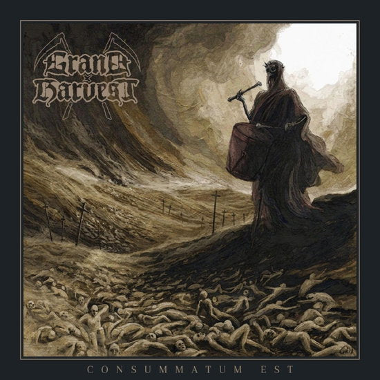 GRAND HARVEST - CONSUMMATUM EST