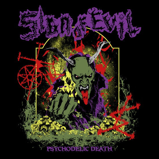 SIGN OF EVIL - PSYCHODELIC DEATH