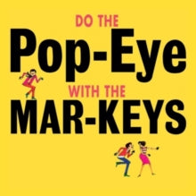 Mar-keys - Do The Pop-eye