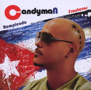 CANDYMAN - ROMPIENDO FRONTERAS
