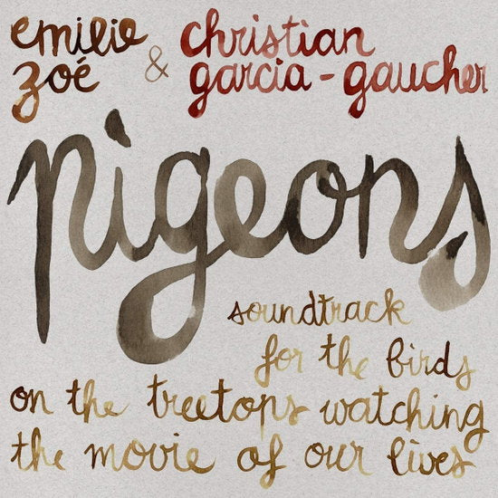 ZOE,EMILIE & CHRISTIAN GARCIA-GAUCHER - PIGEONS