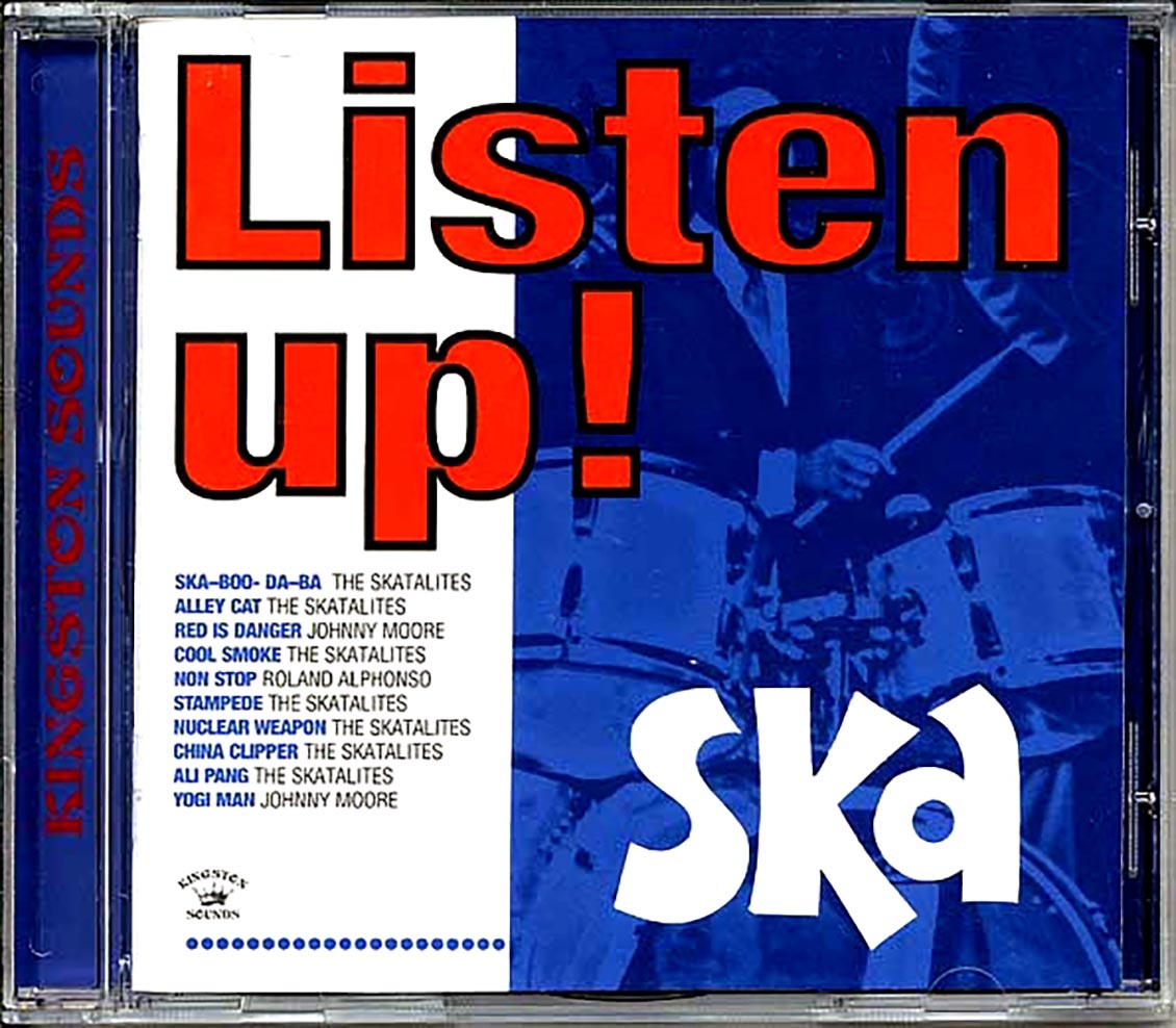 The Skatalites - Listen Up: Ska