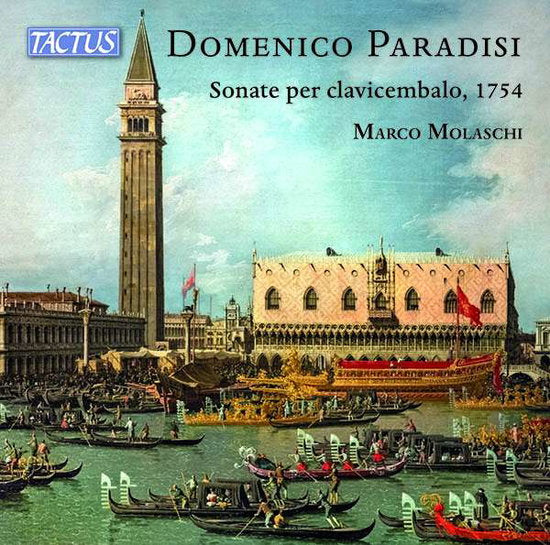MOLASCHI,MARCO - PARADISI: SONATE PER CLAVICEMBALO