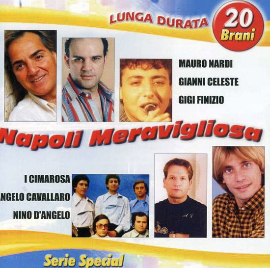 VARIOUS ARTISTS - NAPOLI MERAVIGLIOSA