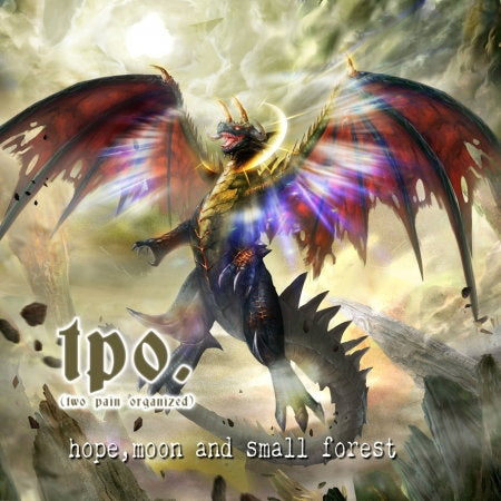 TPO (TWO PAIN ORGANIZED) - HOPE, MOON & SMALL FOREST