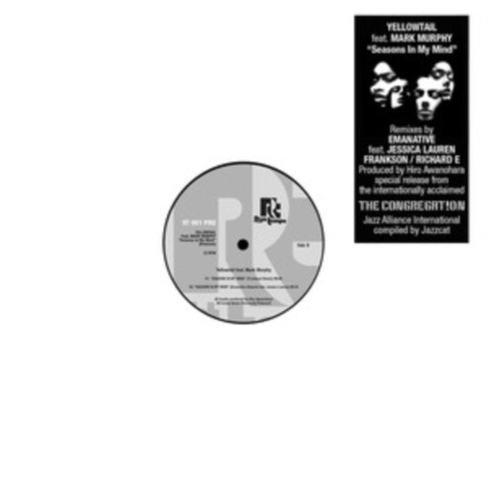 YELLOWTAIL - SEASONS IN MY MIND (FEAT. MARK MURPHY) [REMIXES]