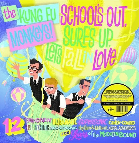 KUNG FU MONKEYS - SCHOOL'S OUT, SURF'S UP, LET'S FALL IN LOVE!