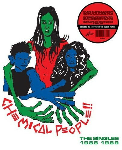 CHEMICAL PEOPLE - SINGLES 1988 1989