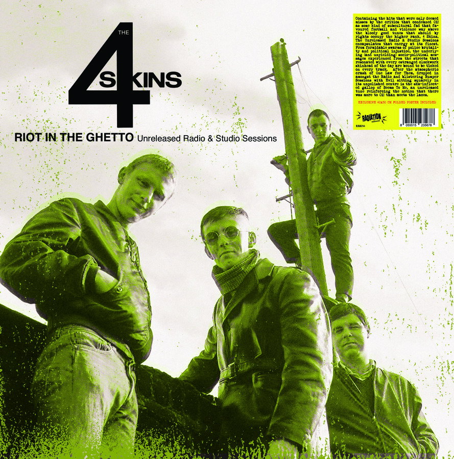 4 SKINS - RIOT IN THE GHETTO: UNRELEASED RADIO & STUDIO SESSIONS