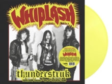 Whiplash - Thunderstruk: 1984-1985 Demos/Live At Cbgb's 1983 (coloured Vinyl)