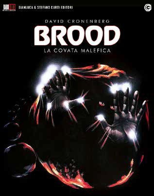 BROOD - LA COVATA MALEFICA - BROOD - LA COVATA MALEFICA