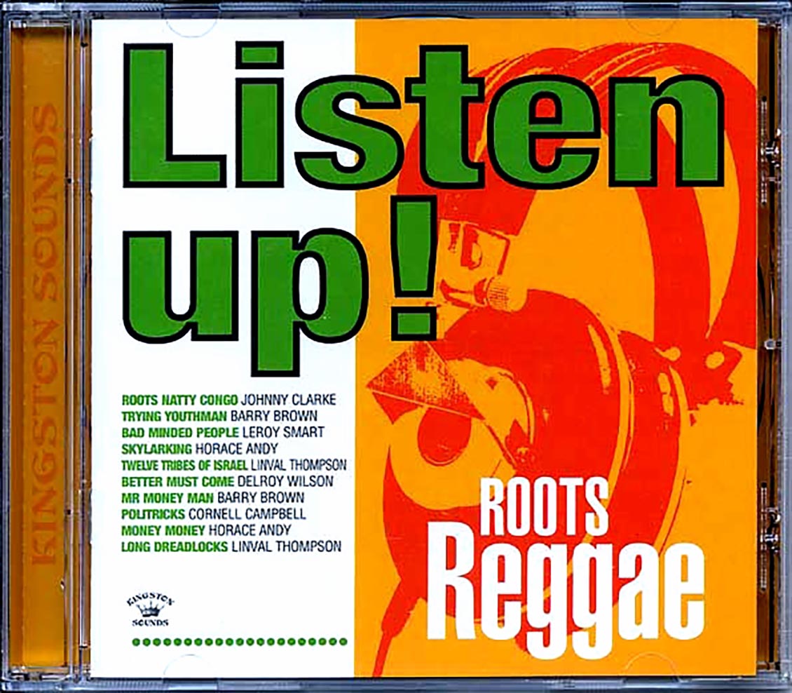 Barry Brown, Linval Thompson, Johnny Clarke, Etc. - Listen Up: Roots Reggae