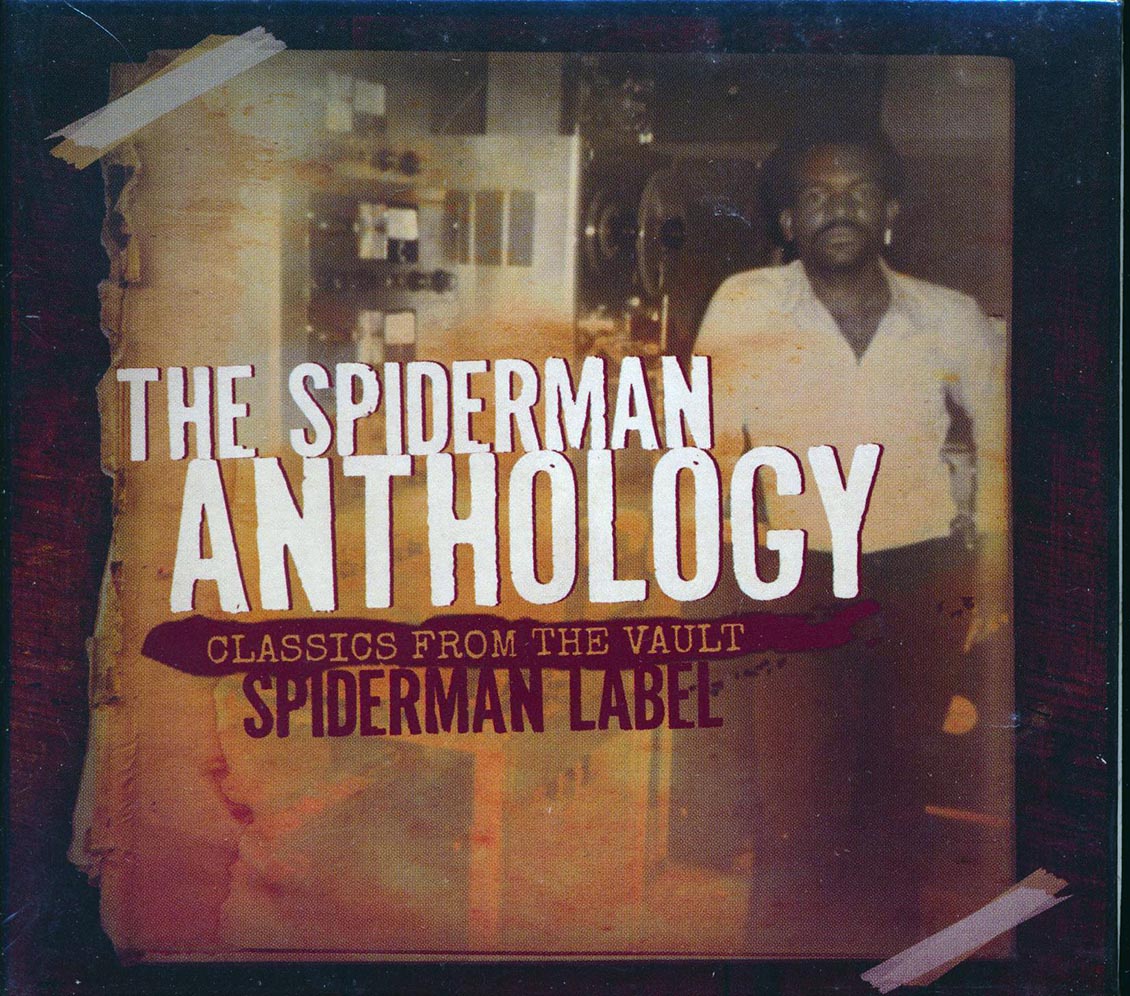 Itals, Triston Palmer, Bobby Ellis, Lone Ranger, Etc. - Spiderman Anthology: Classics Fron The Vault