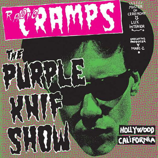 VARIOUS ARTISTS - RADIO CRAMPS: THE PURPLE KNIF SHOW