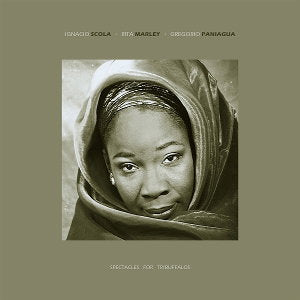 MARLEY,RITA & IGNACIO SCOLA & GREGORIO PANIAGUA - SPECTACLES FOR TRIBUFFALOS (2LP)