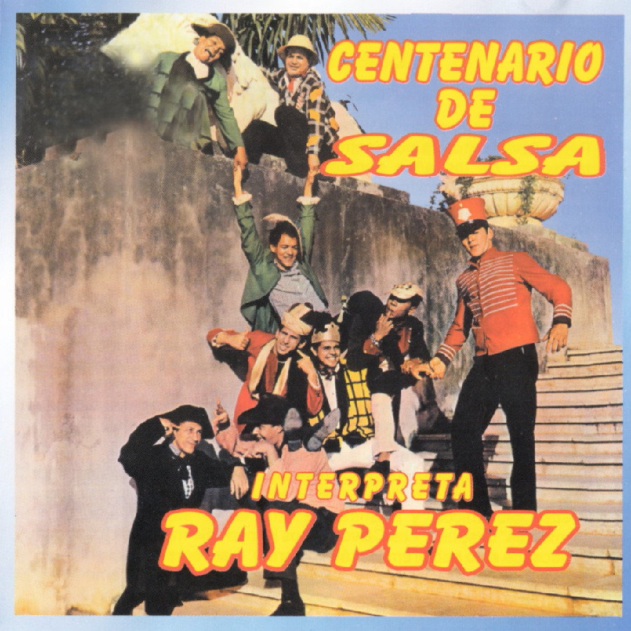 PEREZ,RAY & SU ORQUESTA - PA EL 23/MUCHACHO BARRIGON