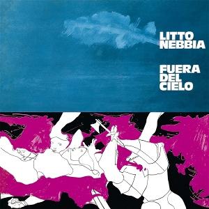 NEBBIA,LITTO - FUERA DEL CIELO