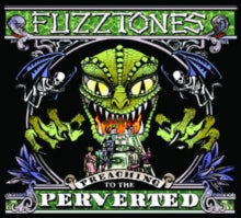 Fuzztones - Preaching To The Perverted